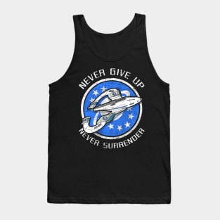 Never Give Up Never Surrender Tank Top